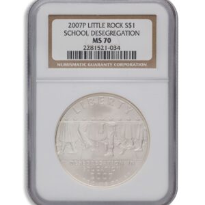 2007-P $1 Little Rock, Deseg Silver Commem - NGC MS70