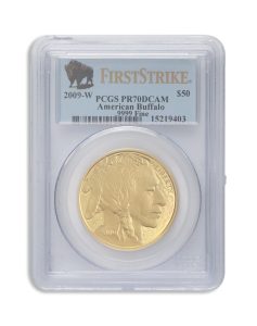 Gold American Buffalo coin in a protective slab; label reads FirstStrike, 2009-W, PCGS PR70DCAM.